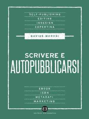cover image of Scrivere e autopubblicarsi